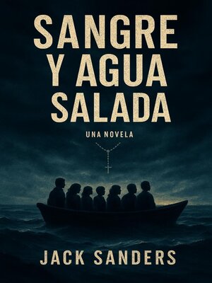 cover image of Sangre y Agua Salada